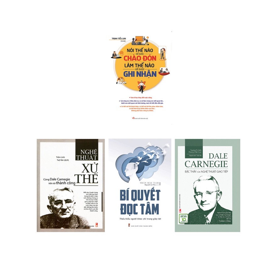 Sách - Combo Nghệ Thuật Giao Tiếp Đỉnh Cao: Nghệ Thuật Xử Thế + Nói Thế Nào Để Được Chào Đón, Làm Thế Nào Để Được ...