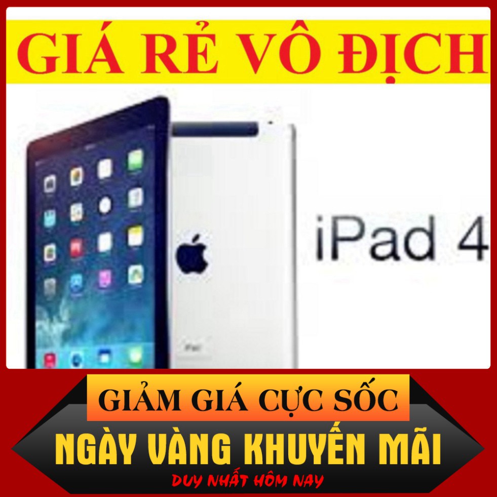 DUY NHẤT HÔM NAY '' Rẻ Hủy Diệt '' Máy Tính Bảng IPAD 4 bản Quốc Tế 32G, mới Full Chức Năng, màn hình 9.7inch  $>$