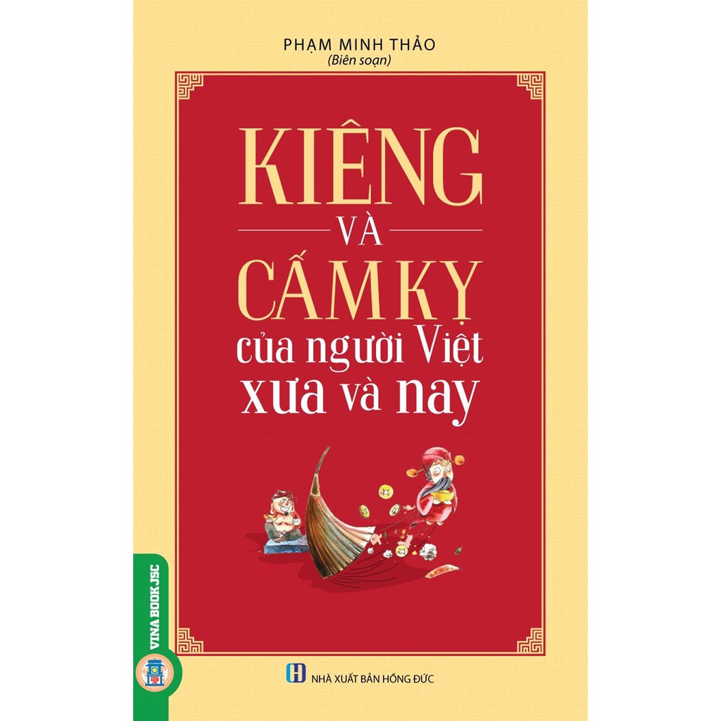 Sách - Kiêng Và Cấm Kỵ Của Người Việt Xưa Và Nay