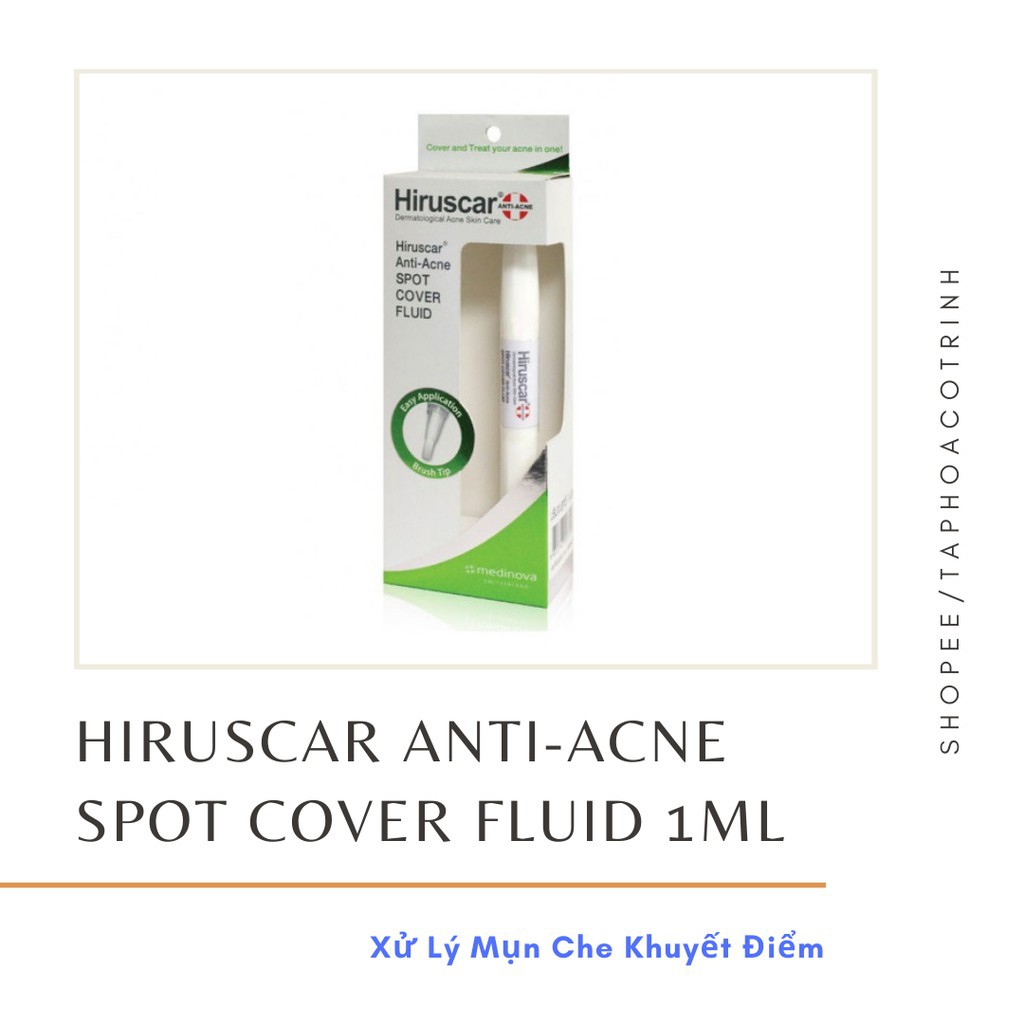 Kem che khuyết điểm và ngăn ngừa mụn Hiruscar Anti Acne Spot Cover Fluid 1ML