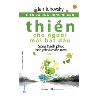 Sách vanlangbooks - hiểu và ứng dụng nhanh - thiền cho người mới bắt đầu