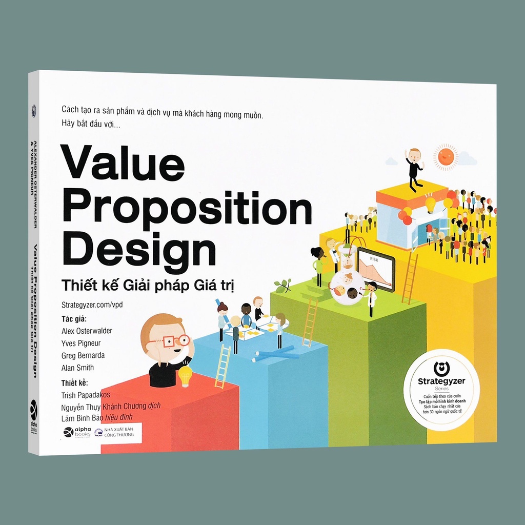 Sách -Value Proposition Design Thiết Kế Giải Pháp Giá Trị