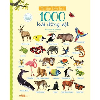 Sách - từ điển khoa học - 1000 loài động vật