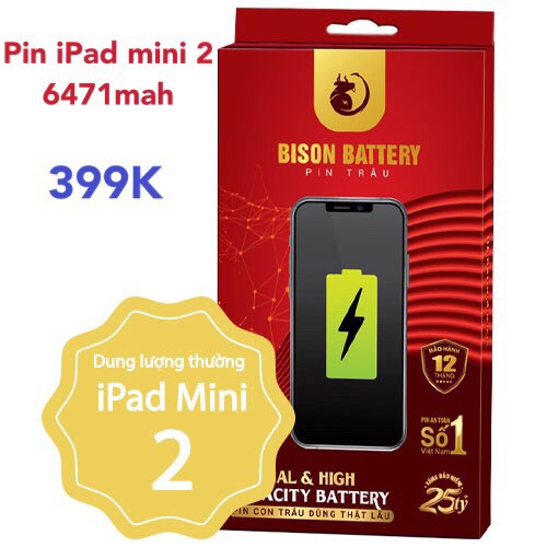 Pin iPad Mini 1, Pin iPad Mini 2, Pin iPad Mini 3, Pin iPad Mini 4 chính hãng Pin BISON- BH 12 tháng