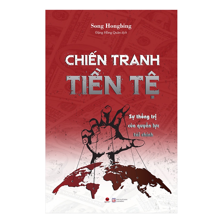 Sách - Chiến tranh tiền tệ Tập 2 : Sự thống trị của quyền lực tài chính - BV-170k-9786043437898
