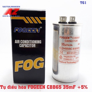 Tụ điều hòa 2 chân FOGEEN CBB65 30uF-35uF-40uF-45uF-50uF-60uF
