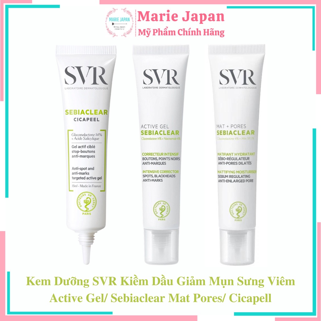 Kem Dưỡng SVR Kiềm Dầu Giảm Mụn Sưng Viêm Active Gel/ Sebiaclear Mat Pores/ Cicapeel