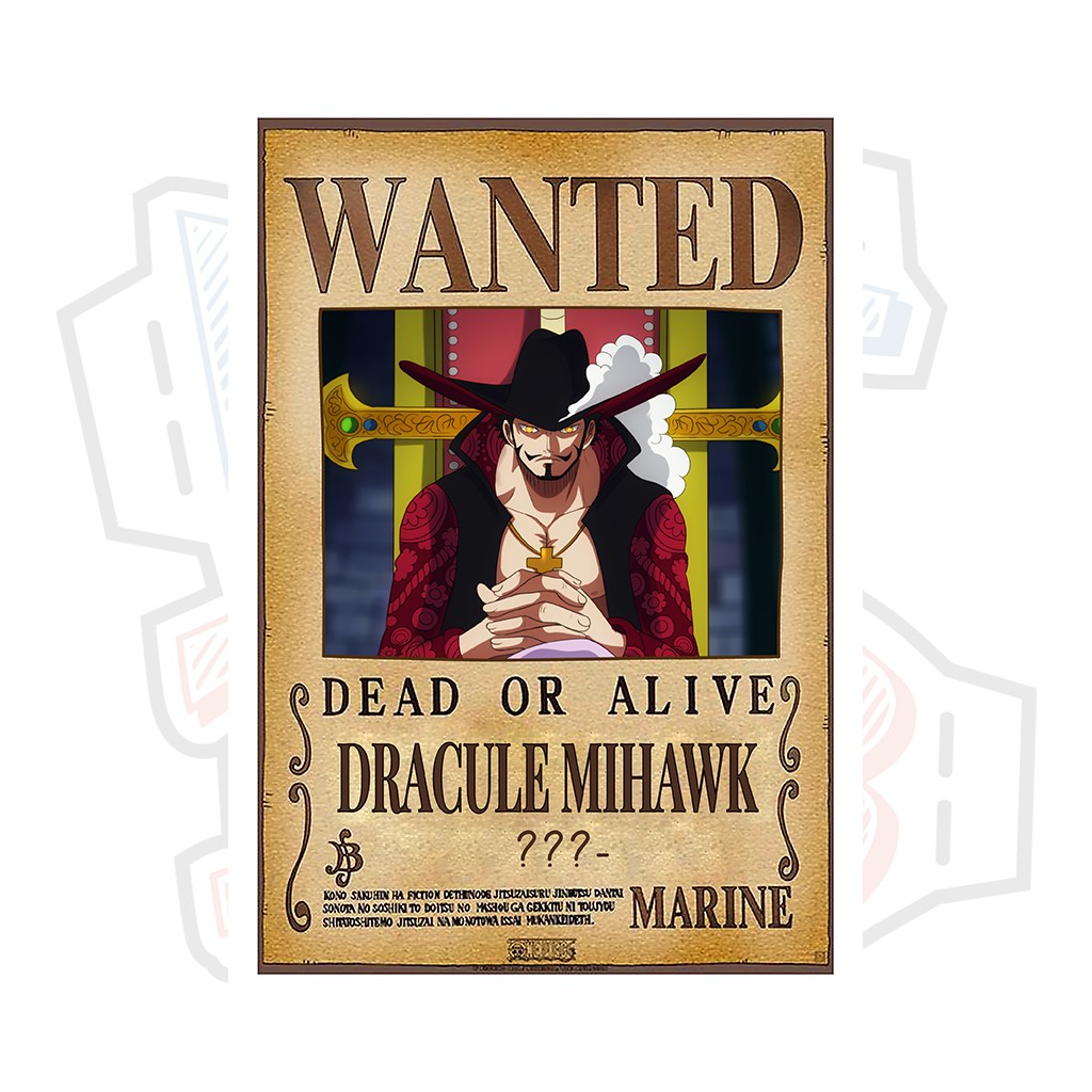Poster truy nã Dracule Mihawk ver 2 (Thất Vũ Hải) - One Piece