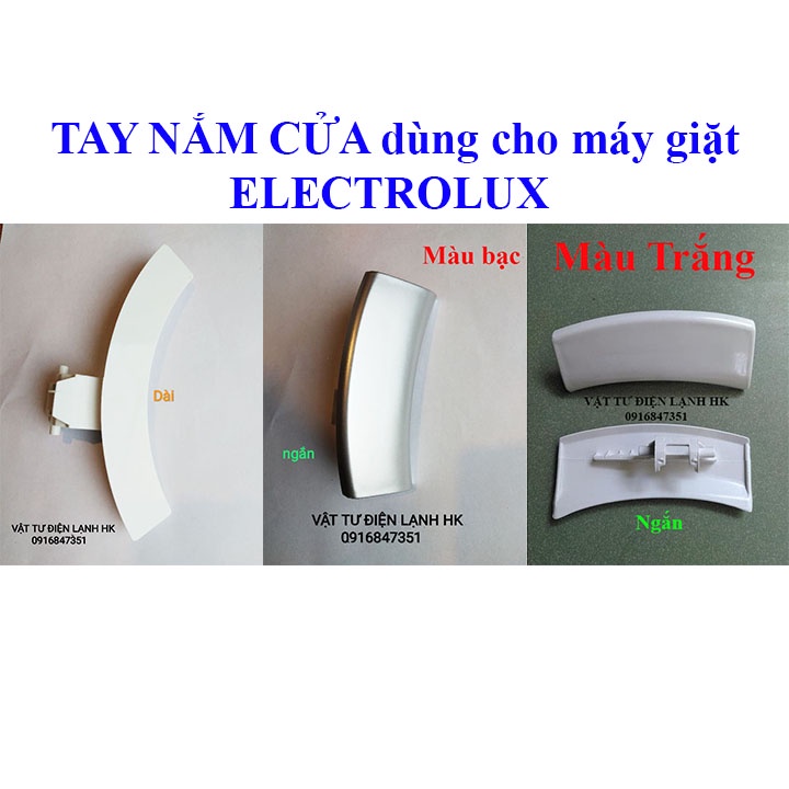 Tay nắm cửa máy giặt Electrolux tay mở nắp mg Elec EWF EWP EWW EW