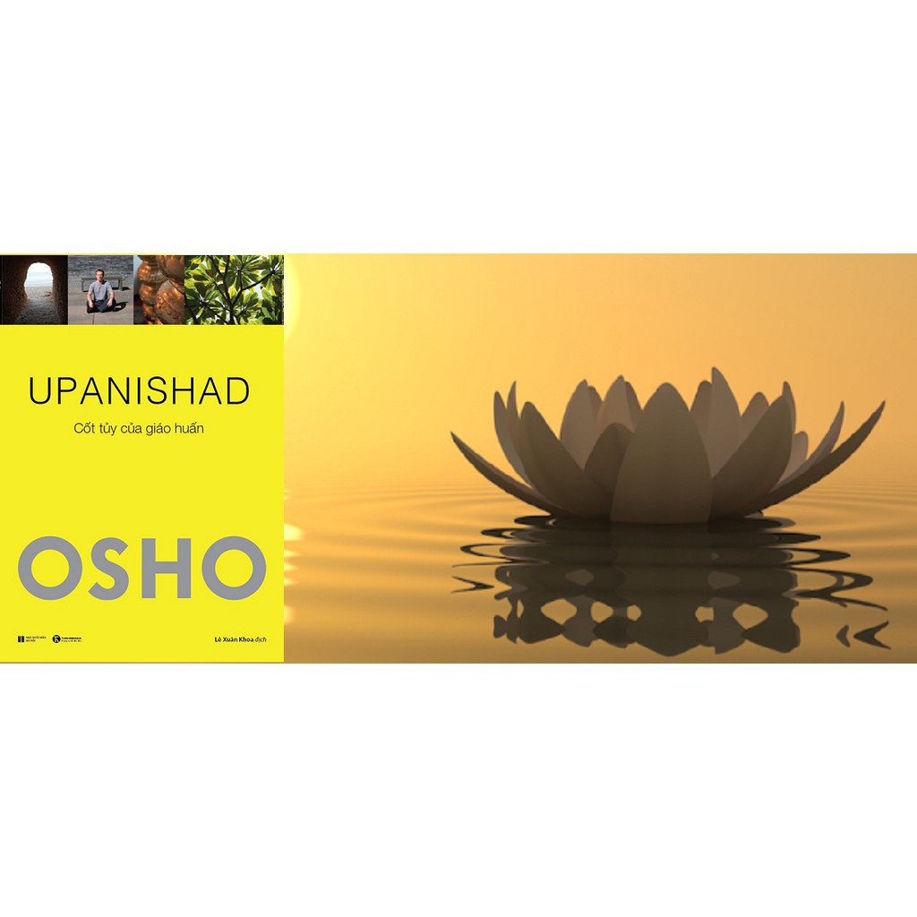 [Sách] UPANISHAD - Cốt Tủy Của Giáo Huấn - OSHO - Thái Hà Books