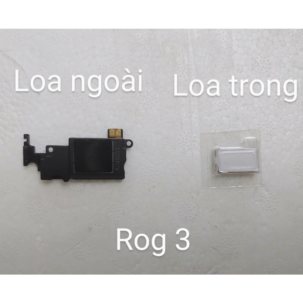 Cụm Loa Trong, Loa Ngoài Asus Rog Phone 3