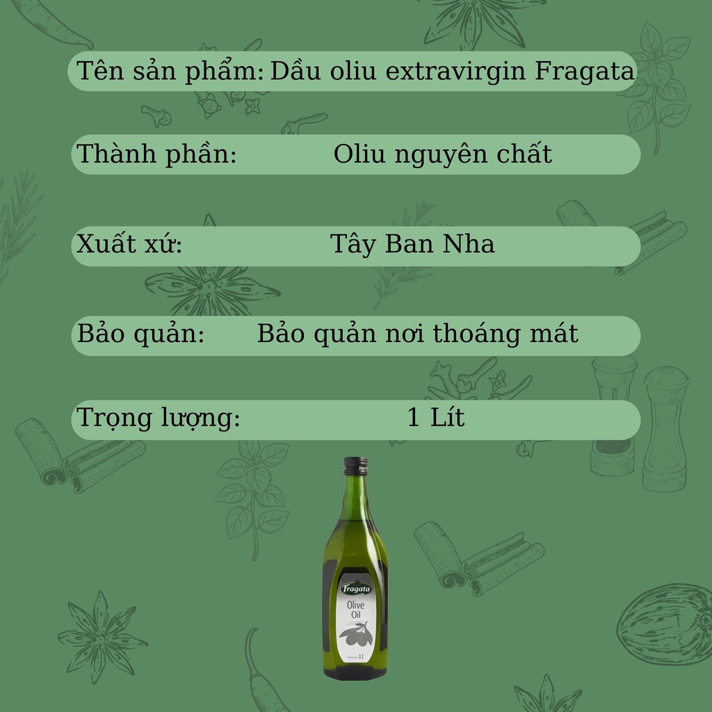 FRAGATA Dầu ăn oliu (olive) extra virgin - 1L nấu ăn kiêng ăn sống trực tiếp eat clean giảm cân