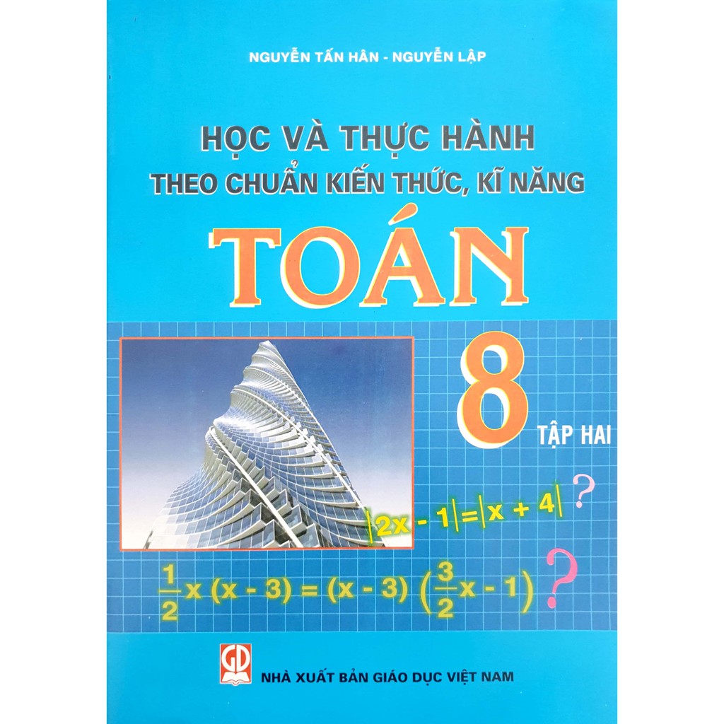 Sách - Học và thực hành theo chuẩn kiến thức, kĩ năng Toán 8/2