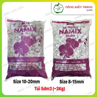 Đá bọt Namix - Túi 5dm3 - Đá Pumice chuyên dùng để lót chậu, trộn đất trồng hoa lan, hoa hồng-  VTNN Nông Điền Trang