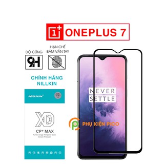 Cường lực Oneplus 7 chính hãng Nillkin XD CP+MAX full viền – Dán màn hình Oneplus 7