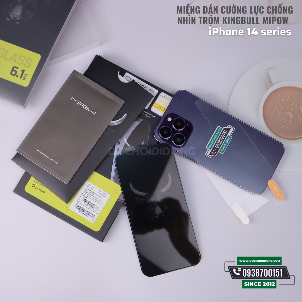 Miếng Dán Cường Lực Chống Nhìn Trộm Kingbull Mipow Cho IPhone 14 - 14 Plus - 14 Pro - 14 Pro Max