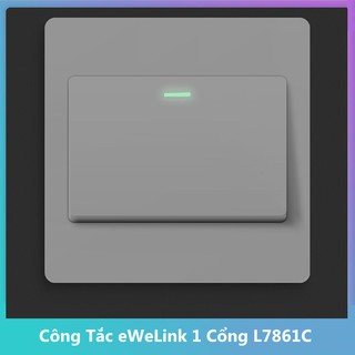 Công Tắc eWeLink 1 Cổng L7-86 (1C)