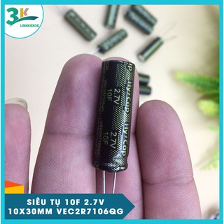 Siêu Tụ 10F 2.7V 10x30MM VEC2R7106QG