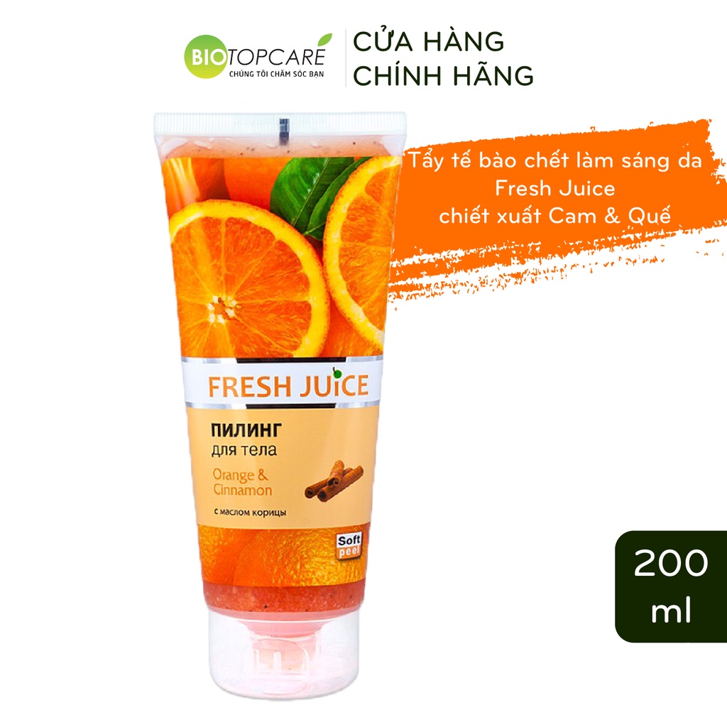 Tẩy Da Chết Toàn Thân Làm Sáng Da Fresh Juice Cam Và Quế 200ml/ chai - BioTopcare Official - TN099