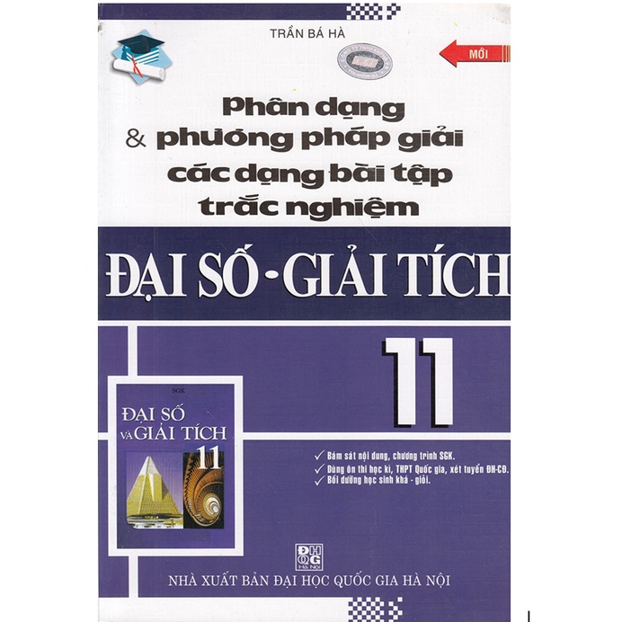 Sách - Combo Phân Dạng Và Phương Pháp Giải Các Dạng bài tập Trắc Nghiệm Đại số - Giải tích và Hình học 11 (2 cuốn)