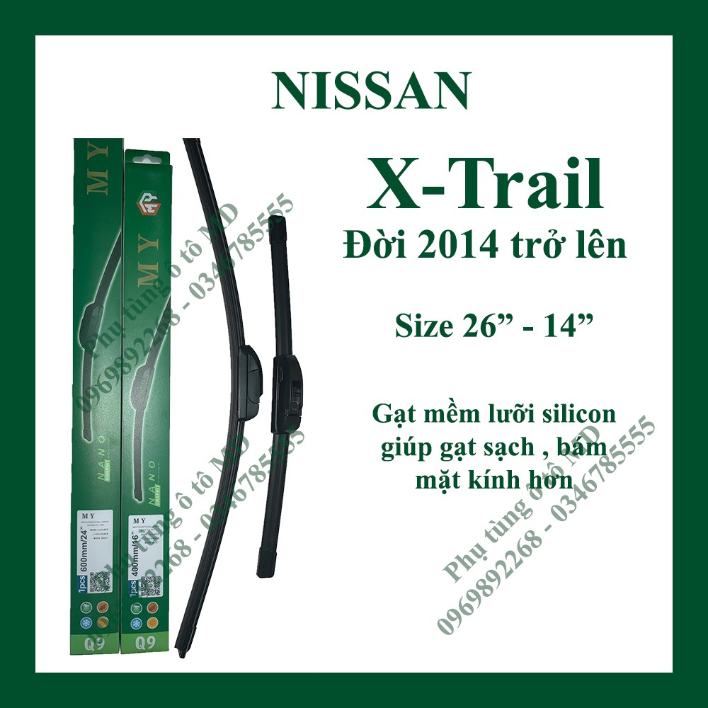 Bộ gạt mưa Nissan X-Trail các đời và các dòng xe khác của Nissan: Juke, Livina,Micra,Murano,Navara,Qashqai,Sunny,Teana