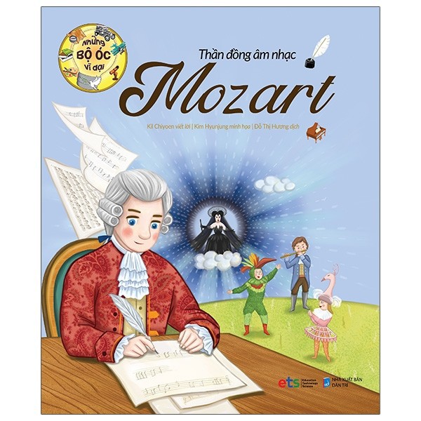 Sách - Những Bộ Óc Vĩ Đại Thần Đồng Âm Nhạc Mozart