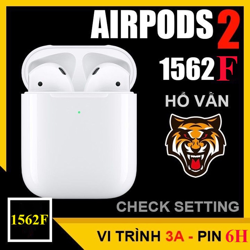 Tai Nghe Airpods 1562F  Tai Nghe Bluetooth Nhét Tai Hổ Vằn 1562F TWS Check Setting / Định Vị Đổi Tên