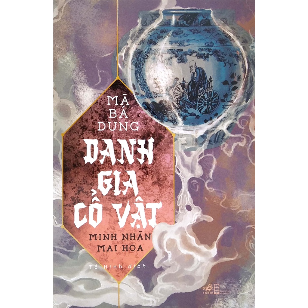 Sách - Danh Gia Cổ Vật - Minh Nhãn Mai Hoa