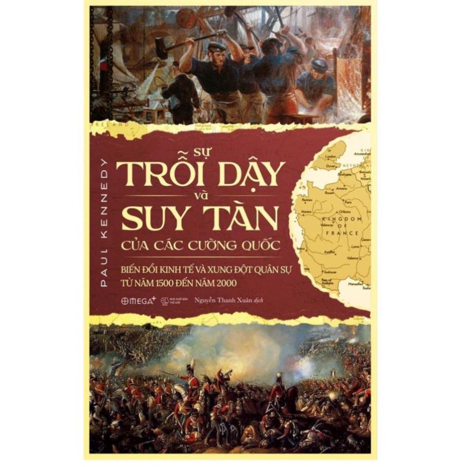 Sách - Sự Trỗi Dậy Và Suy Tàn Của Các Cường Quốc  - AlphaBooks