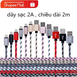 Dây sạc 2A chiều dài 2m-Type-C  -Micro usb - iphone
