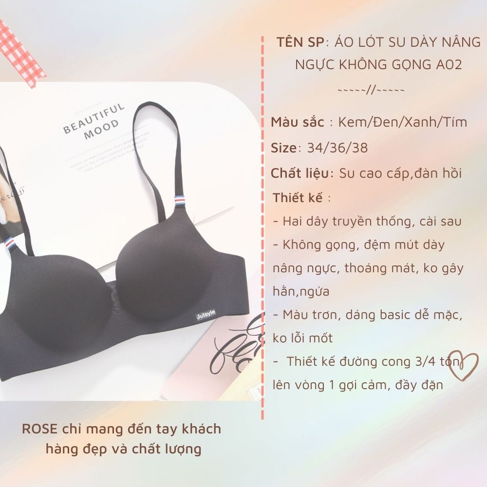 Áo lót ngực nữ su đúc không gọng quyến rũ gợi cảm Rose Accessories A02