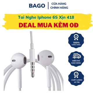 Tai nghe điện thoại tai nghe iphone 6s xịn 418 nghe có chiều sâu và âm bass cực chất độ bền cao sp22