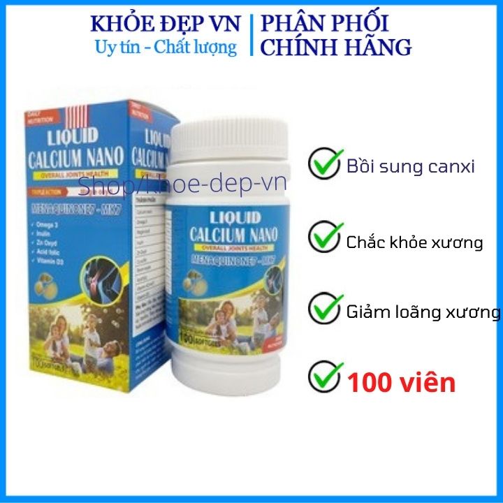 Viên uống bổ sung canxi Liquid Calcium Nano giúp chắc khỏe xương, giảm loãng xương - Lọ 100 viên