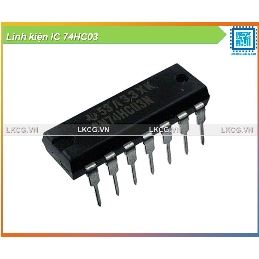 Linh kiện IC 74HC03
