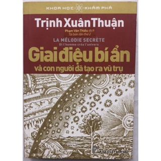 Khoa Học Khám Phá - Giai Điệu Bí Ẩn Và Con Người Đã Tạo Ra Vũ Trụ