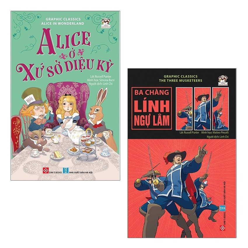 Sách Đinh Tị - Combo Graphic Classics - Alice Ở Xứ Sở Diệu Kỳ + Ba Chàng Lính Ngự Lâm (2 Cuốn)