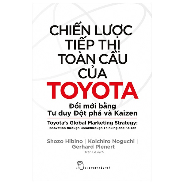 Sách Chiến Lược Tiếp Thị Toàn Cầu Của Toyota-NXB trẻ