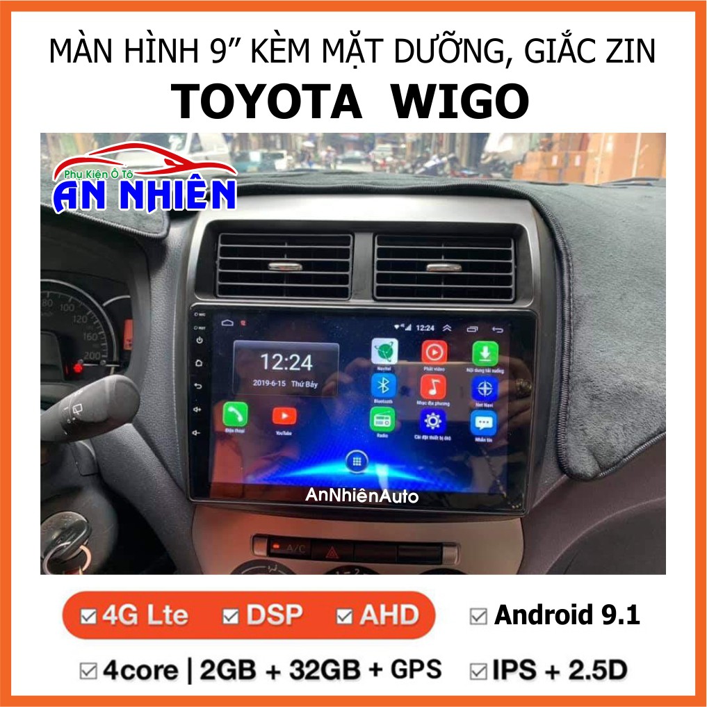 Màn Hình Android 9 inch Cho Xe TOYOTA WIGO - Đầu DVD Chạy Android Tiếng Việt Kèm Mặt Dưỡng Giắc Zin Toyota Wigo