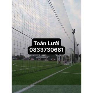 Lưới chắn bóng, lưới quây sân bóng đá cao 6m nhiều độ dài