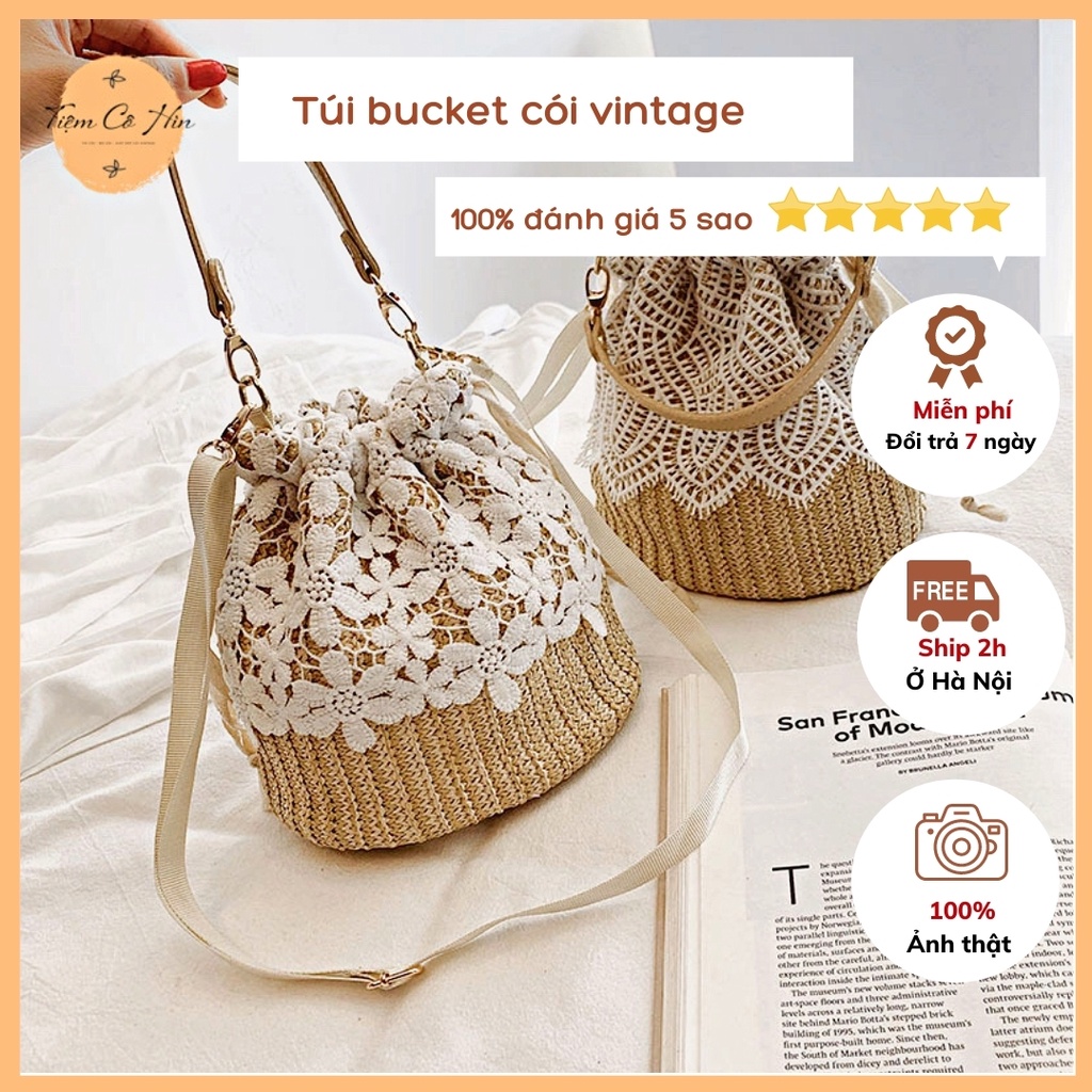 Túi bucket cói Tiệm Cô Hìn có quai xách tay và quai đeo chéo ship 1h lỗi 1 đổi 1
