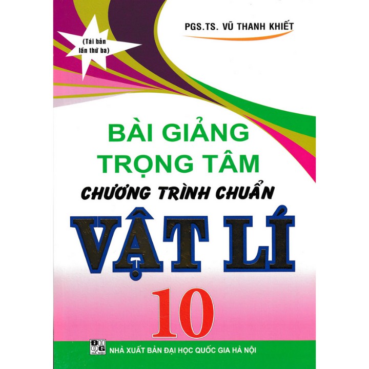 Sách - Bài giảng trọng tâm chương trình chuẩn Vật Lí 10