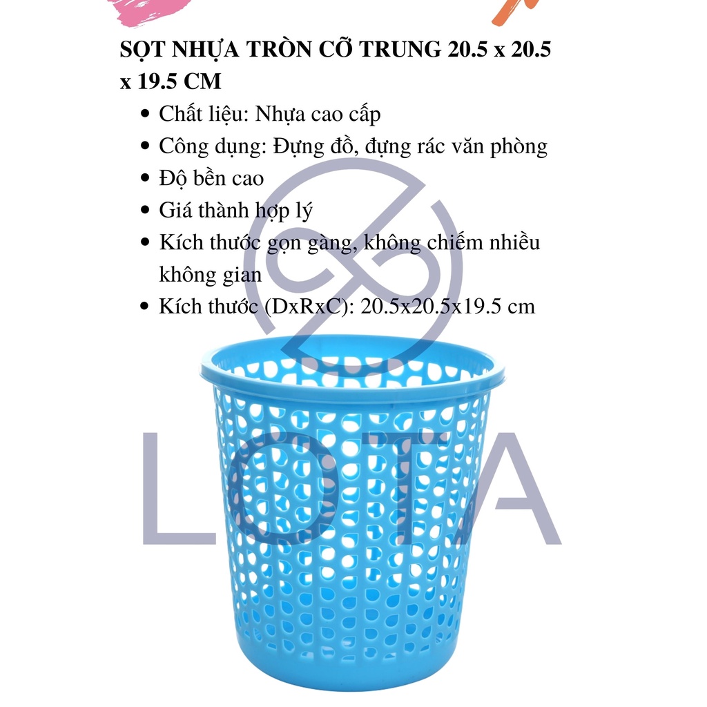 SỌT NHỰA TRÒN CỠ TRUNG, rổ nhựa chứa đồ đựng rác văn phòng để bàn làm việc tiện lợi, thùng rác mini, plastic basket mini