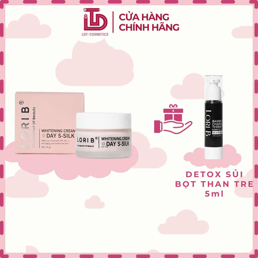 Kem Dưỡng Trắng Da Ban Ngày LoriB Day S-Silk 30g tặng Test Detox 5ml