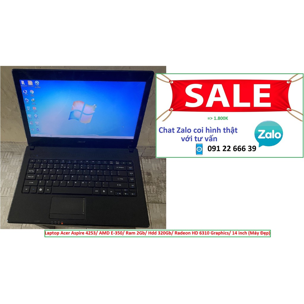 Laptop Acer Aspire 4253/ AMD E-350/ Ram 2Gb/ Hdd 320Gb/ Radeon HD 6310 Graphics/ 14 inch (Máy Đẹp)