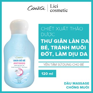 Dầu massage Cénota, dầu massage chống muỗi, chống côn trùng đốt Skin Bé Bé Antimos