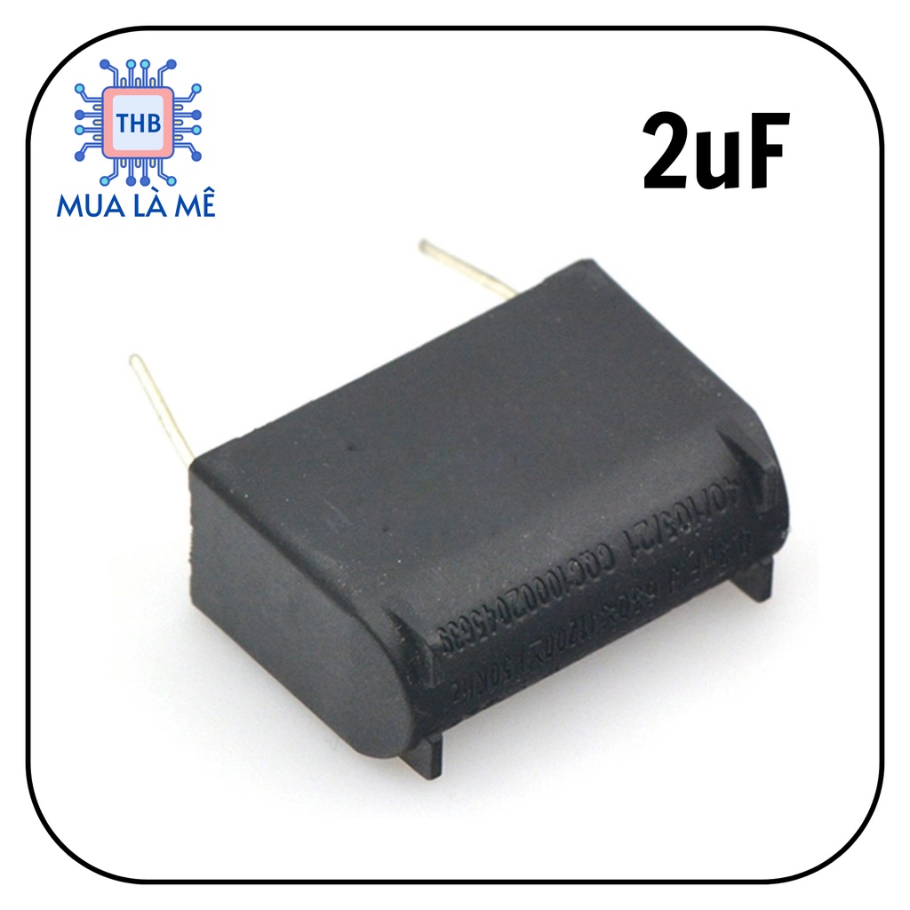 Tụ bếp từ 2uF 275VAC 400VDC chất lượng cao.