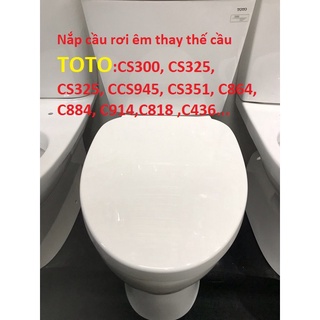 Nắp ngồi thay thế bàn cầuTOTO, nắp hơi bồn cầu 2 khối và 1 khối TOTO- gắn rất vừa rất đẹp và chắc chắn