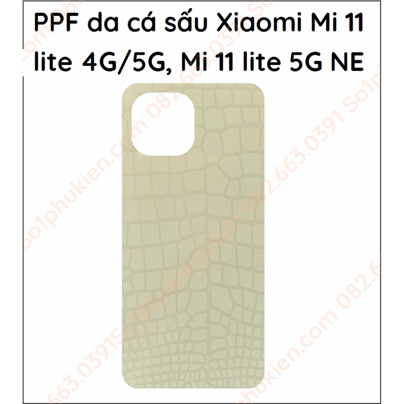 Miếng dán PPF vân da cá sấu dành cho Xiaomi Mi 11 Lite 4G / Mi 11 Lite 5G / Mi 11 lite 5G NE