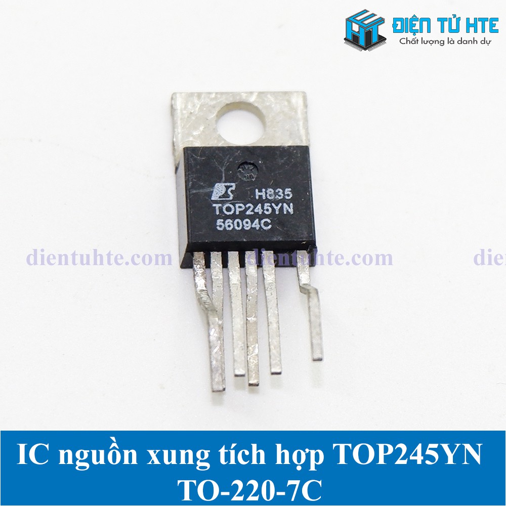 IC nguồn xung tích hợp TOP245YN TO-220-7C chính hãng (1 con) [HTE Quy Nhơn CN2]