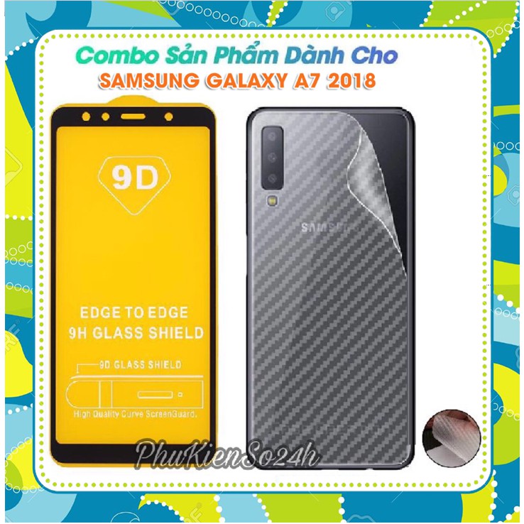 Combo Cường lực Samsung A7 2018 Full màn hình Full keo + Dán vân carbon mặt sau máy A7 2018